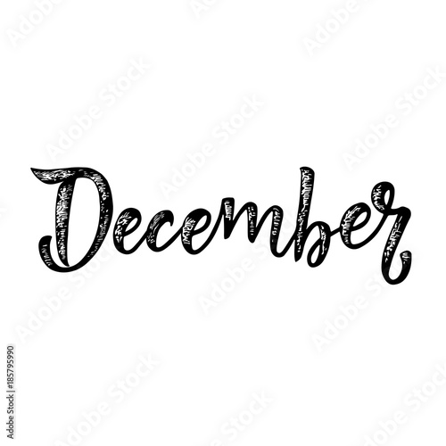 "Handwritten name of month - December. Calligraphy words for calendars