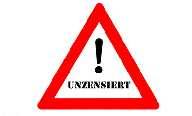 Unzensiert Warnzeichen