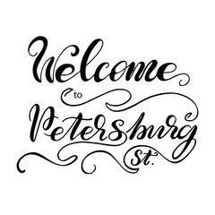 Lettering Welcome to St Petersburg. Vector illustration.