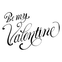 Be my Valentine text Vector illustration of Greeting Card with heart.