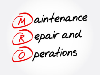 MRO – Maintenance, Repair, and Operations acronym, business concept background - obrazy, fototapety, plakaty