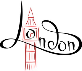 London inscriptions. Hand drawn vector illustration, design, postcard, logo. Watch. Big Ben.