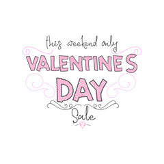 Fototapeta premium Happy Valentine's day. Hand Drawing Vector Lettering design. Can be used for posters, postcards, prints on clothes.