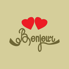 Lettering bonjour and heart on olive background © ya_nataliia