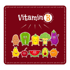 Vitamin b vegetables and fruits. Healthy food illustration. Vegetable and fruit characters