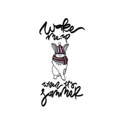 Wake me up when it's summer vector illustation.