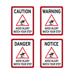 Avoid injury watch your step sign set