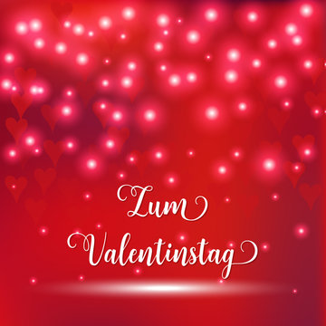 Valentine's day German language Zum Valentinstag.Blurred defocused background with hearts. Vector illustration