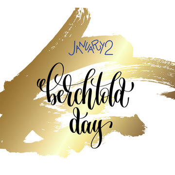 january 2 - berchtold day - hand lettering inscription text