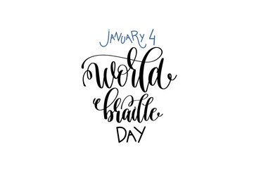 january 4 -  world braille day - hand lettering inscription text
