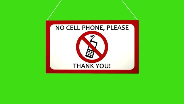 A business sign that says: No cell phone. Animated board falls and sways. Alpha channel keyed green screen.