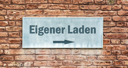 Fototapeta premium Schild 225 - Eigener Laden