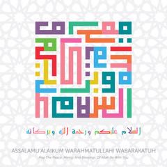 COLORFUL KUFIC CALLIGRAPHY OF ASSALAMU'ALAIKUM WAROHMATULLAHI WABAROKATTAUH (MAY THE PEACE, MERCY, AND BLESSINGS OF ALLAH BE WITH YOU) WITH ISLAMIC PATTERN