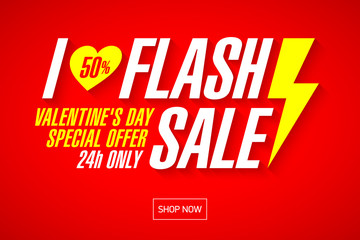 I Love Flash Sale Valentine's Day banner template. Special offer, 24h only