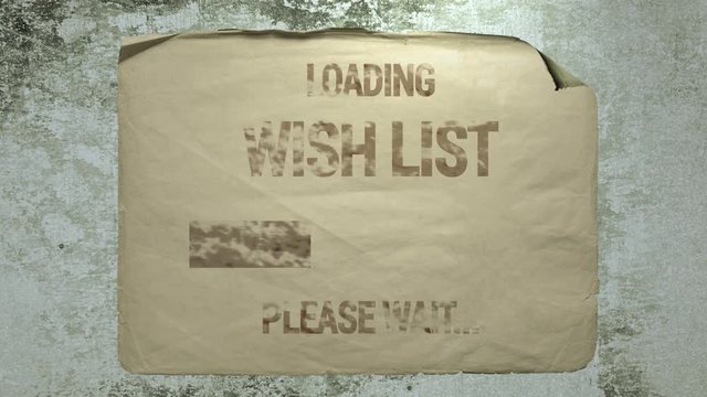 old paper ad on a cement wall with a progress bar inscription loading wish list please wait. imitation of camera shake and light flashes.