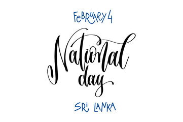 february 4 - national day - sri lanka, hand lettering inscriptio