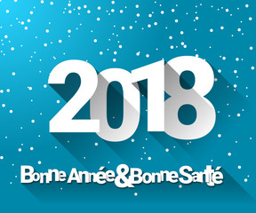 2018 - Bonne année et bonne santé