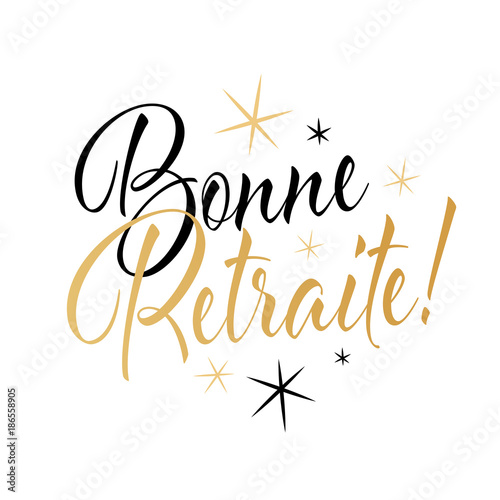 "Bonne retraite !" Stock image and royalty-free vector ...