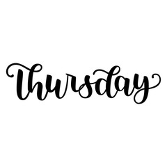 Thursday. Handwriting font by calligraphy. Vector illustration isolated on white background. EPS 10. Brush ink black lettering. Day of Week