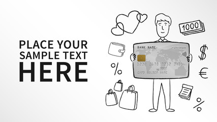 Hand drawn man with credit card vector illustration. Bank credit (debit) card promotion creative concept with hand drawn elements. Plastic platinum contactless card graphic design.