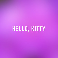 Square blurred spring background in pink and violet colors with words hello, kitty