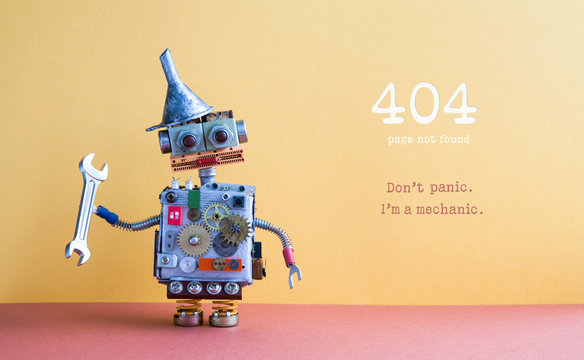 404 error page not found. Robot handyman pliers adjustable spanner on yellow red background. Fixing maintenance concept. Text message Don't panic I'm mechanic.