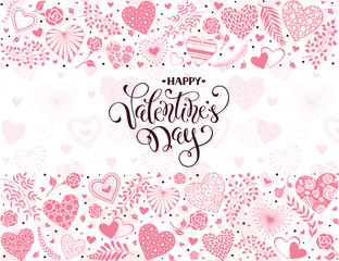 Happy Valentines Day greeting card with horisontal frame from hearts and floral elements. Romantic hearts in horisontal composition with calligraphic phrase on white background.