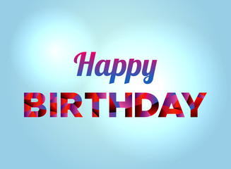 Fototapeta premium Happy Birthday Concept Colorful Word Art