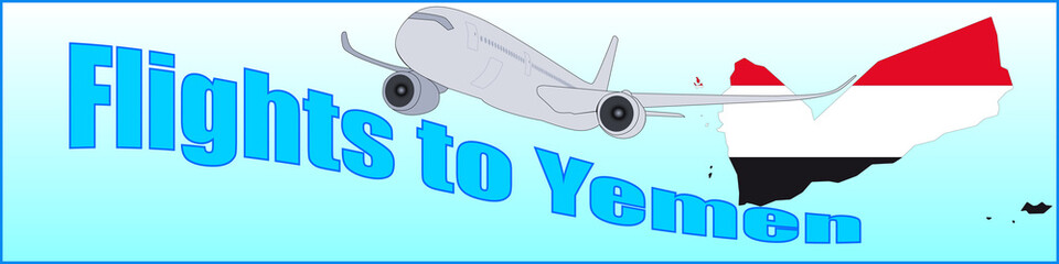 Banner with the inscription Flights to Yemen