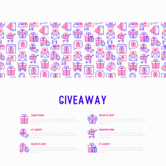 Fototapeta na wymiar GIveaway or gifts concept with thin line icons set: present in hand, trolley, cart, truck, envelope. Modern vector illustration, web page template.