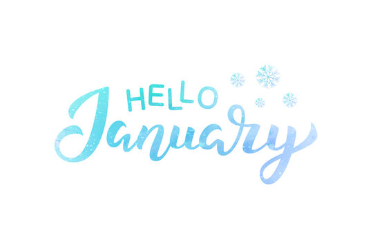 Vector isolated lettering of Hello January for decoration and covering with watercolor style on white background. Concept of winter holidays and happy new year.