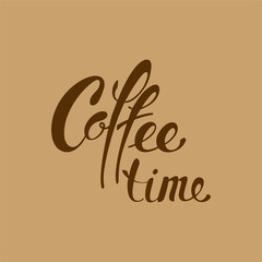 isolated lettering coffee time on a caramel background