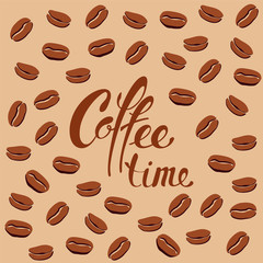 Lettering coffee time and coffee beans on a caramel background