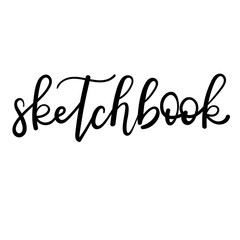 Sketchbook lettering isolated on white hand written vector type. Calligraphy