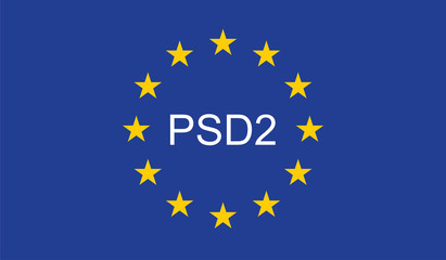Payment Services Directive 2 (PSD2) on European Union Flag
