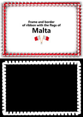 Frame and border of ribbon with the Malta flag for diplomas, congratulations, certificates. Alpha channel. 3d illustration