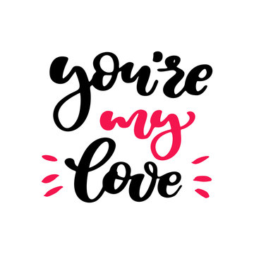 Valentine s Day vector lettering . Isolated handwriting calligra