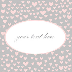 Various pink hearts seamless pattern. Vector illustration on grey background. Place for your text in the white oval in the middle.