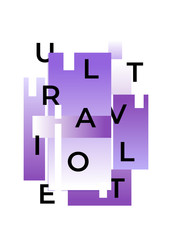 Vector typographical poster with purple gradient shapes. Trendy ultraviolet chaotic typography design. Ultra violet abstract illustration.