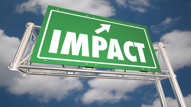 Impact Freeway Sign Make Big Difference Effect 3d Illustration