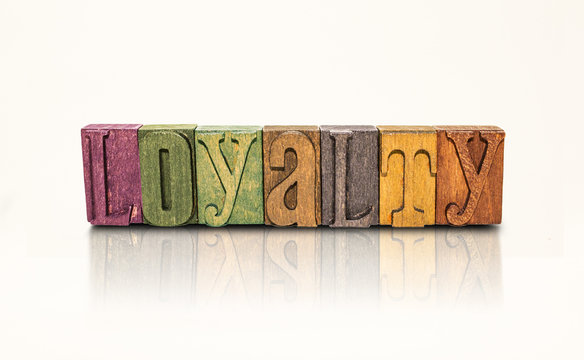 Loyalty Word Block Letters - Isolated White Background