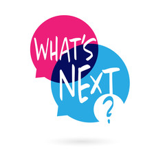 What's next ?