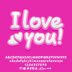 Vector pink nice poster I love you with Alphabet. Set of Letters, Numbers and Symbols