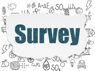 Obraz premium Science concept: Painted blue text Survey on Torn Paper background with Hand Drawn Science Icons