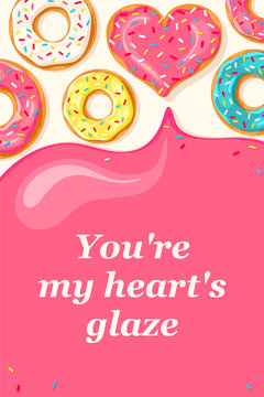 Valentine's Day card. Pink heart donut and white donut, blue mint donut and yellow lemon donut. Pink glaze flows down from donuts. You're my heart glaze