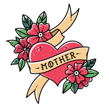 Tattoo heart with ribbon, flowers and word mother. Old school retro vector illustration. Retro tattoo