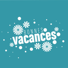 bonnes vacances