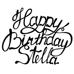 Happy birthday Stella name lettering