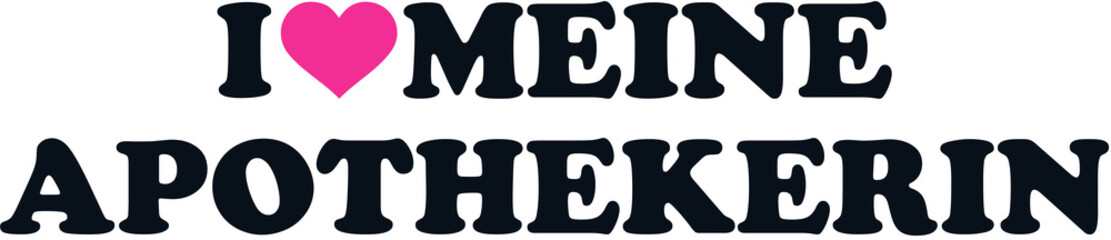 I love my pharmacist female german