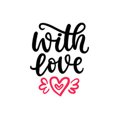With Love. Hand Written Lettering for Valentines Day Gift Tag
